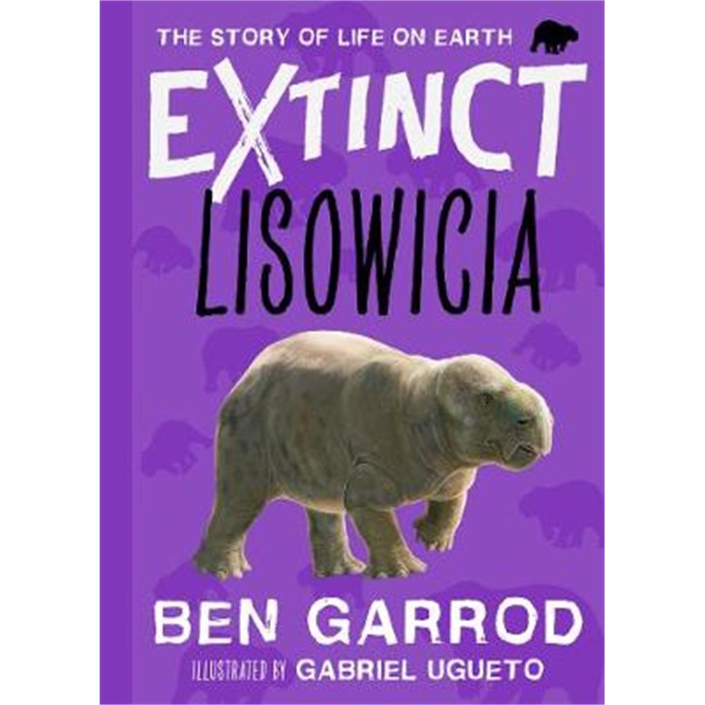 Lisowicia (Hardback) - Professor Ben Garrod